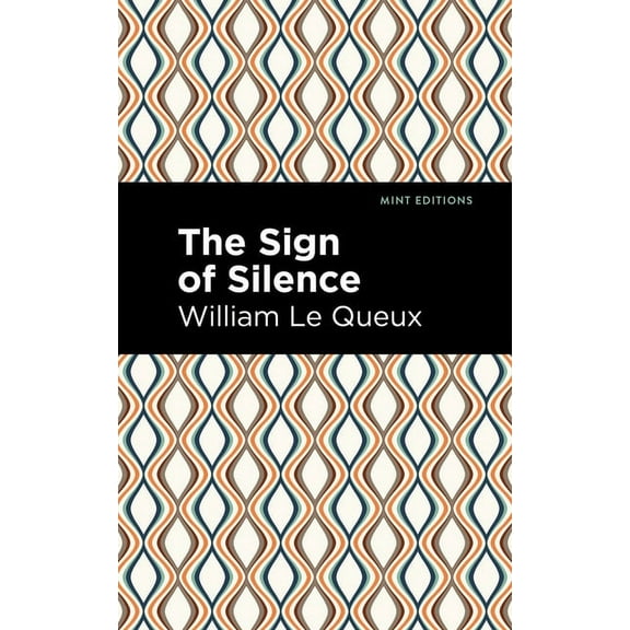 Mint Editions (Crime, Thrillers and Dete The Sign of Silence, (Paperback)