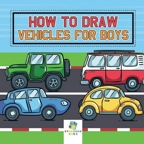 How to Draw Vehicles for Boys, (Paperback)