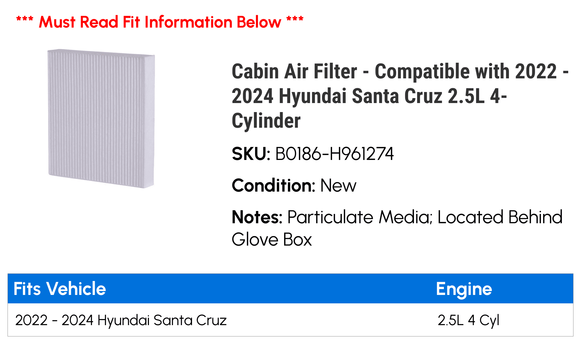 Cabin Air Filter - Compatible with 2022 - 2024 Hyundai Santa Cruz 2.5L 4-Cylinder 2023