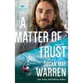 thumbnail image 1 of A Matter of Trust (Montana Rescue, Bk. 3), 1 of 2