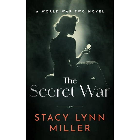 Hattie James The Secret War: A World War Two Novel, Book 3, (Paperback)