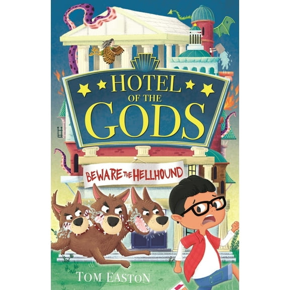 Hotel of the Gods: Beware the Hellhound: Book 1, (Paperback)