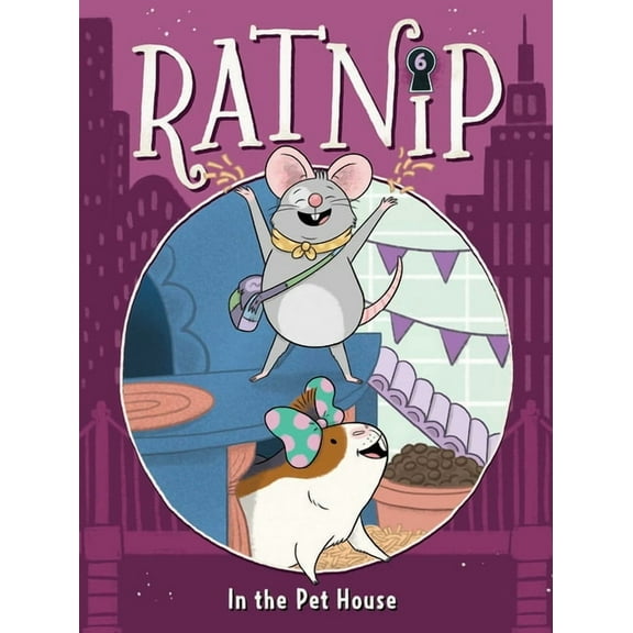 Ratnip In the Pet House, Book 6, (Hardcover)