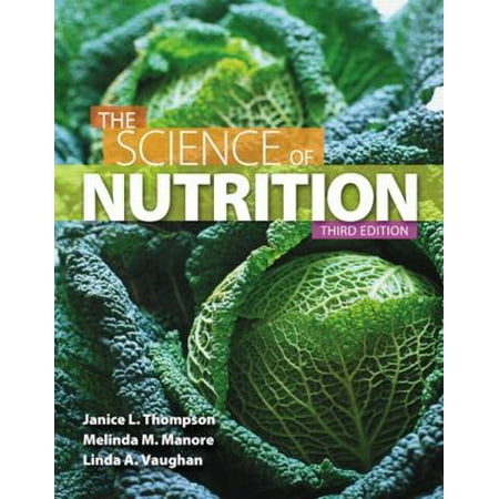 The Science of Nutrition (3rd Edition) [Hardcover - Used]