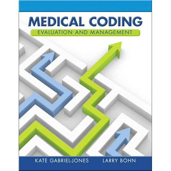 Medical Coding Evaluation and Management, (Paperback)