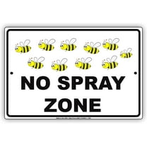 No Spray Zone Bees Picture Notice Plate Aluminium Metal 8"x12" Sign
