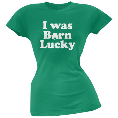 St. Patricks Day - I Was Born Lucky Kelly Green Soft Juniors T-Shirt