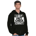 thumbnail image 5 of Can't Fact Check Crazy Funny Insult Zip Up Hoodie Men's Women's Brisco Brands X, 5 of 6