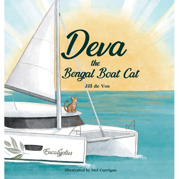 Deva the Bengal Boat Cat, (Hardcover)