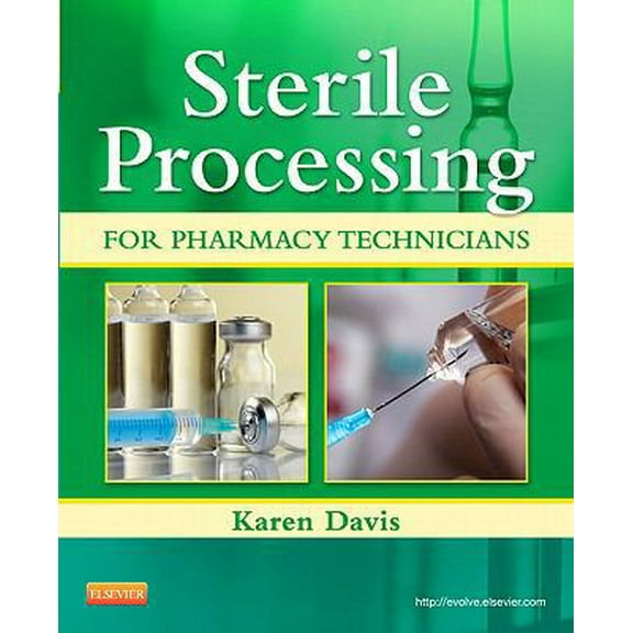 Pre-Owned Sterile Processing for Pharmacy Technicians (Paperback) 1455711276 9781455711277