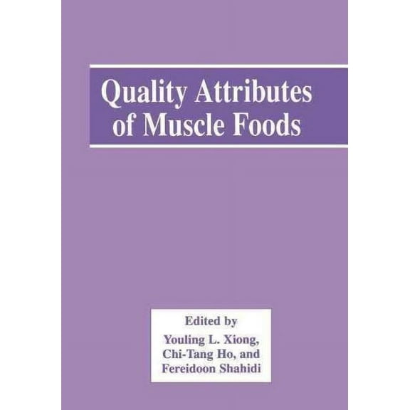 Quality Attributes of Muscle Foods (Paperback)