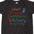thumbnail image 4 of Inktastic Actuary Like Mommy Boys or Girls Baby Bodysuit, 4 of 5