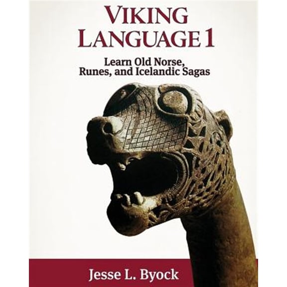 Pre-Owned Viking Language Viking Language 1: Learn Old Norse, Runes, and Icelandic Sagas, Book 1, (Paperback)