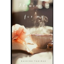 Flowers for my Mother, (Paperback)