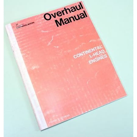 Continental L-Head B371 B427 Engine Motor Service Repair Owners Operators Manual