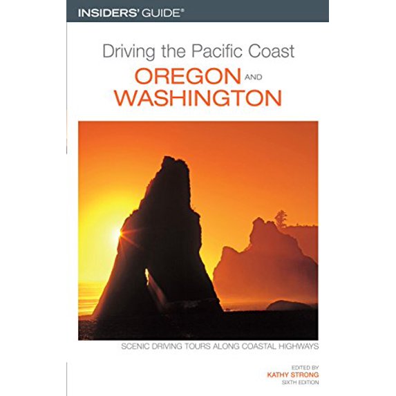 Pre-Owned Driving The Pacific Coast Oregon And Washington (Insiders Guide) (Paperback) 0762738707 9780762738700