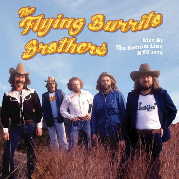 The Flying Burrito Brothers - Live At The Bottom Line Nyc 1976 - Music & Performance - CD