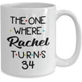 thumbnail image 2 of 34th Birthday Coffee Mug Turning 34 Birthday 34th Bday Gift Idea For Women Men Him Her Friend Happy Birthday Party 34 Year Old Tea Cup, 2 of 2