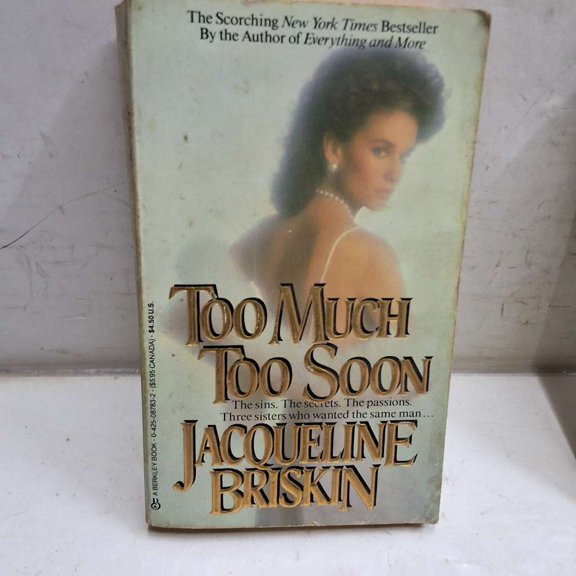 Pre-Owned Too Much Too Soon (Unknown) 0425087832 9780425087831