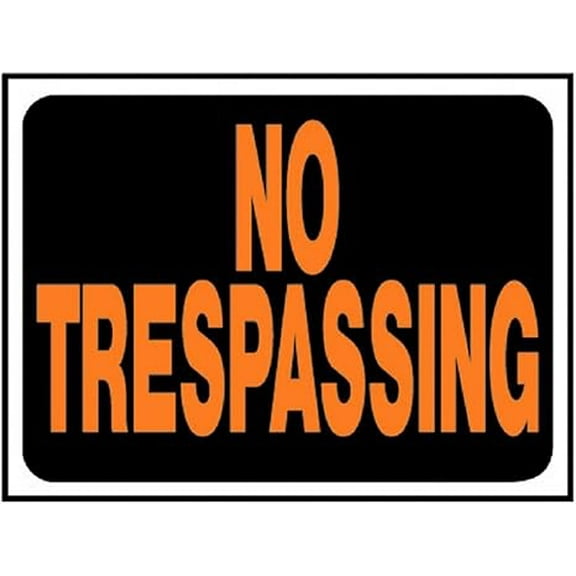 8 x 12 in Metal Tin Sign - No Trespassing Plastic Sign Orange/Black, 1 Piece
