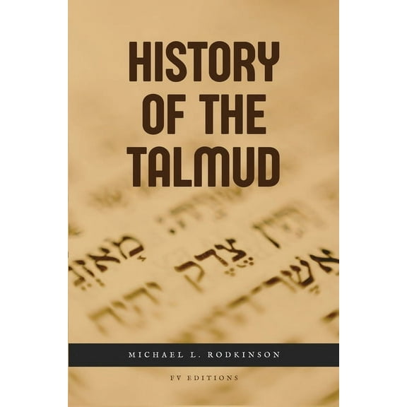 History of the Talmud, (Paperback)