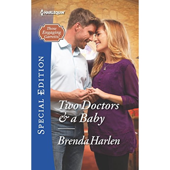 Pre-Owned Two Doctors & a Baby (Those Engaging Garretts!), 9780373659500, 0373659504, Paperback, Original edition
