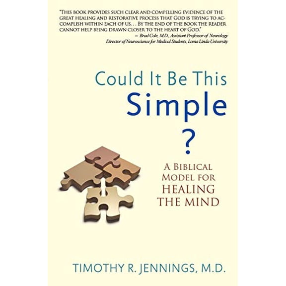 Pre-Owned Could It Be This Simple?: A Biblical Model for Healing the Mind (Paperback) 0985850205 9780985850203