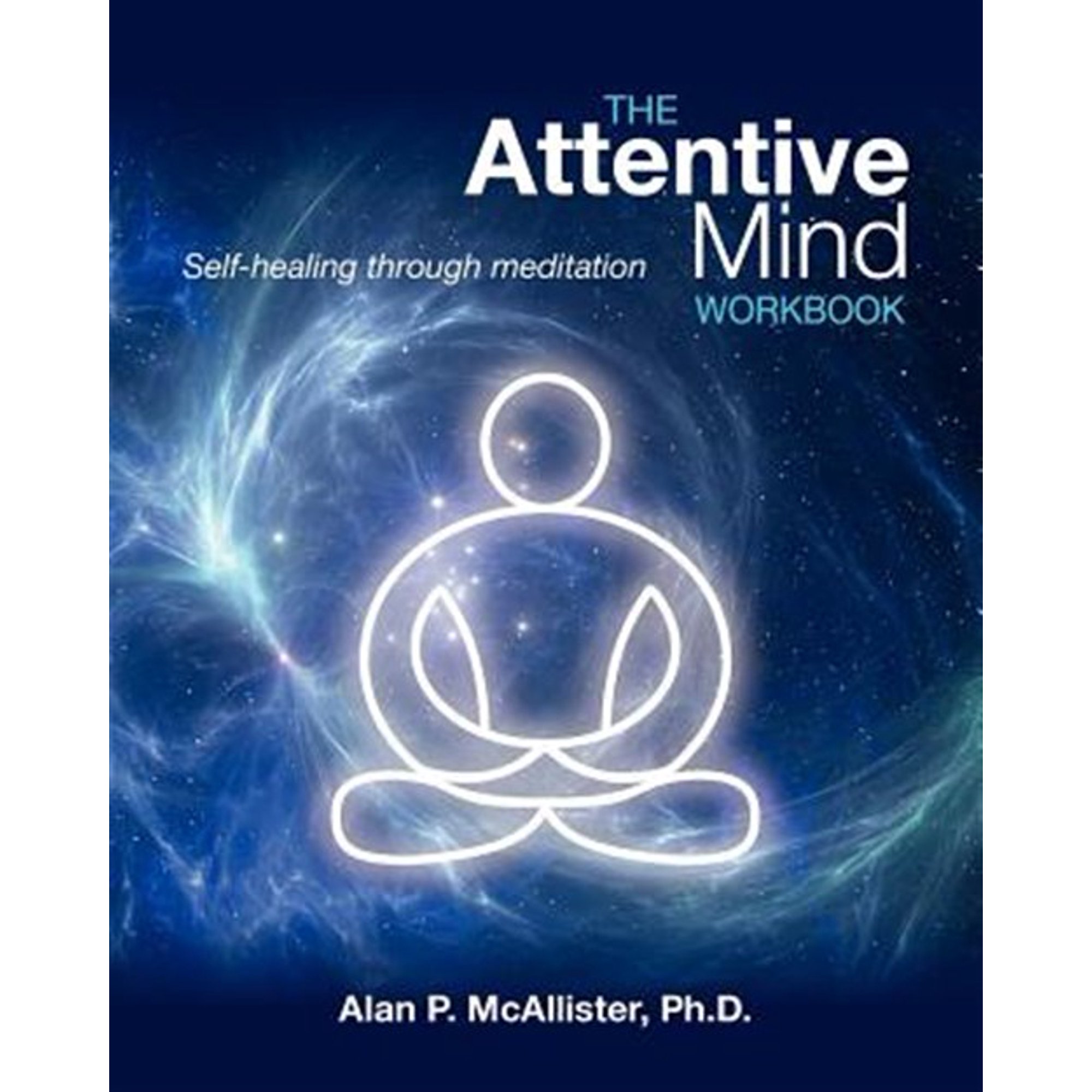 The Attentive Mind Workbook (Paperback)