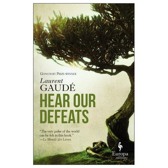 Hear Our Defeats (Paperback)