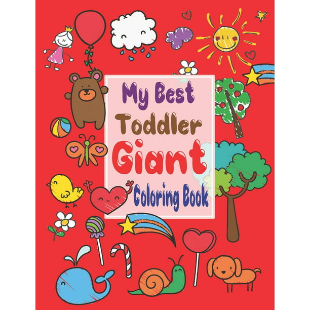 Download My Best Toddler Giant Coloring Book My Best Toddler Giant Coloring Book Coloring Books For Kids