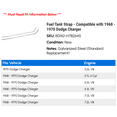 thumbnail image 2 of Fuel Tank Strap - Compatible with 1968 - 1970 Dodge Charger 1969, 2 of 2