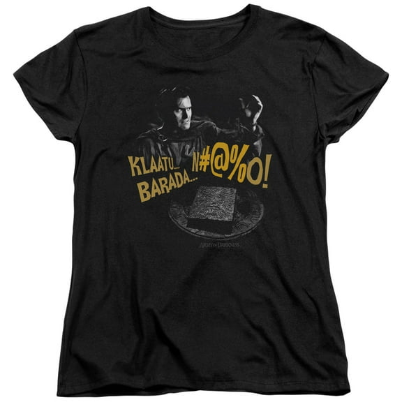 Army Of Darkness Klaatu...Barada Women's T-Shirt Black