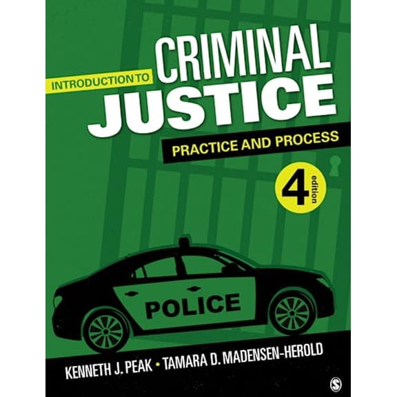 Pre-Owned Introduction to Criminal Justice: Practice and Process