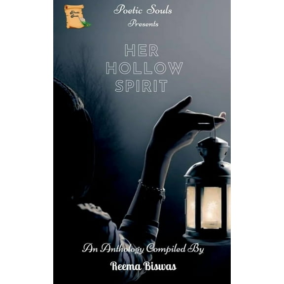 Her Hollow Spirit / हर होलो स्पिरिट (Paperback)