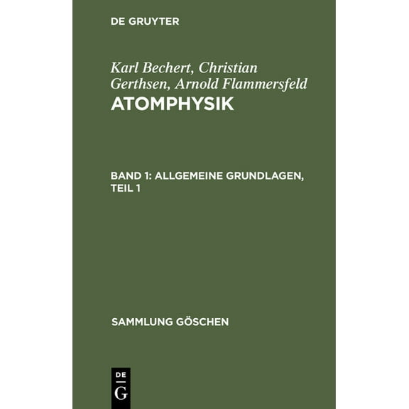 Sammlung Göschen: Allgemeine Grundlagen, Teil 1 (Hardcover)