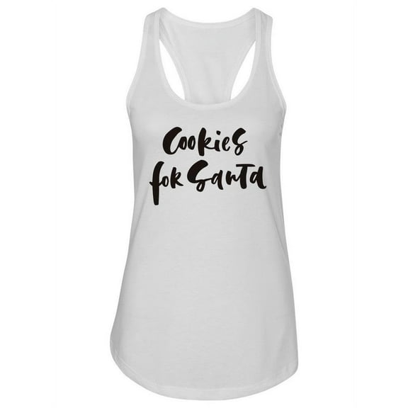 Cookies For Santa. Tank Women -Image by Shutterstock, Female XX-Large