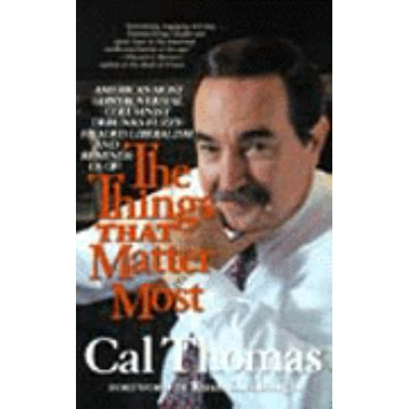 Pre-Owned The Things That Matter Most (Paperback) 0060926376 9780060926373