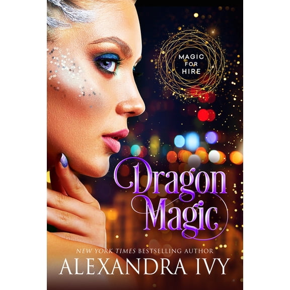 Magic for Hire Dragon Magic, (Paperback)