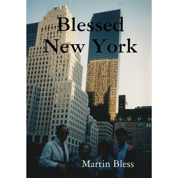 Blessed New York, (Paperback)