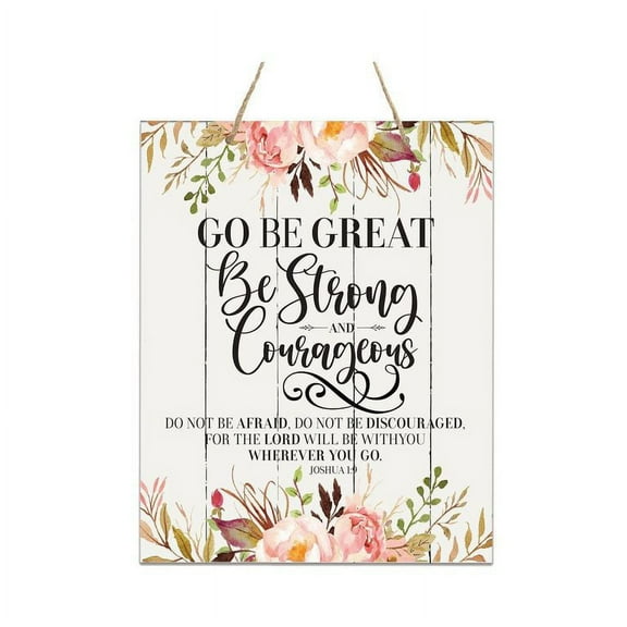 LifeSong Milestones Distressed Wall Sign Go Be Great