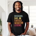 thumbnail image 4 of Husband Dad Fantasy Football Legend T-Shirt Funny Sports Dad Tee Black Shirt Adult Small, 4 of 5
