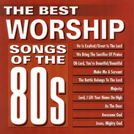 Best Worship Songs of the 80's