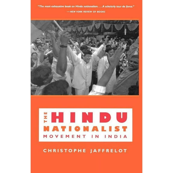 The Hindu Nationalist Movement in India, (Paperback)