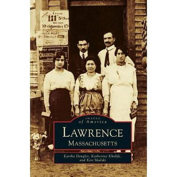 Lawrence: Massachusetts (Hardcover)