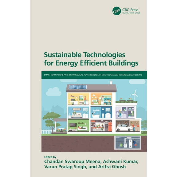 Smart Innovations and Technological Adva Sustainable Technologies for Energy Efficient Buildings, (Hardcover)