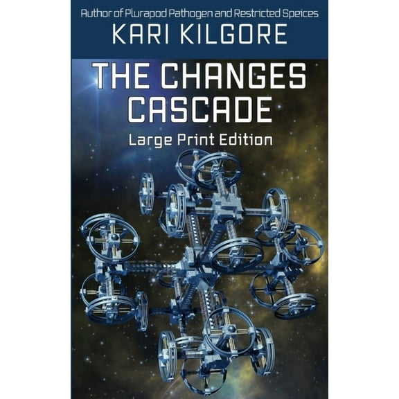 The Changes Cascade, (Paperback)