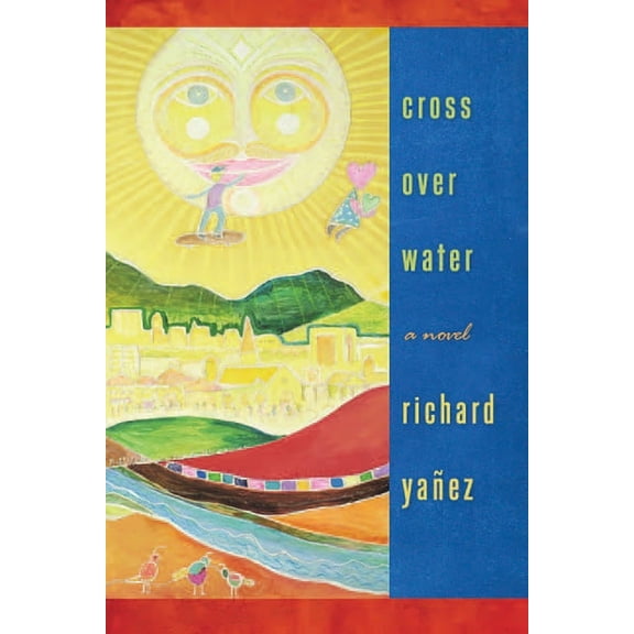 Western Literature and Fiction Series: Cross Over Water (Paperback)