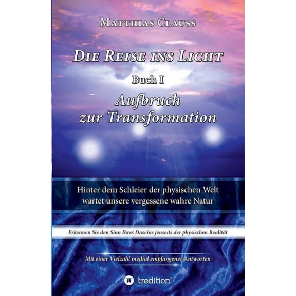 Die Reise ins Licht (Paperback)