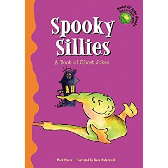 Pre-Owned Spooky Sillies : A Book of Ghost Jokes (Hardcover) 9781404806306