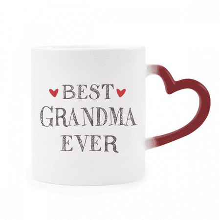 

Best grandma ever Quote Relatives Heat Sensitive Mug Red Color Changing Stoneware Cup